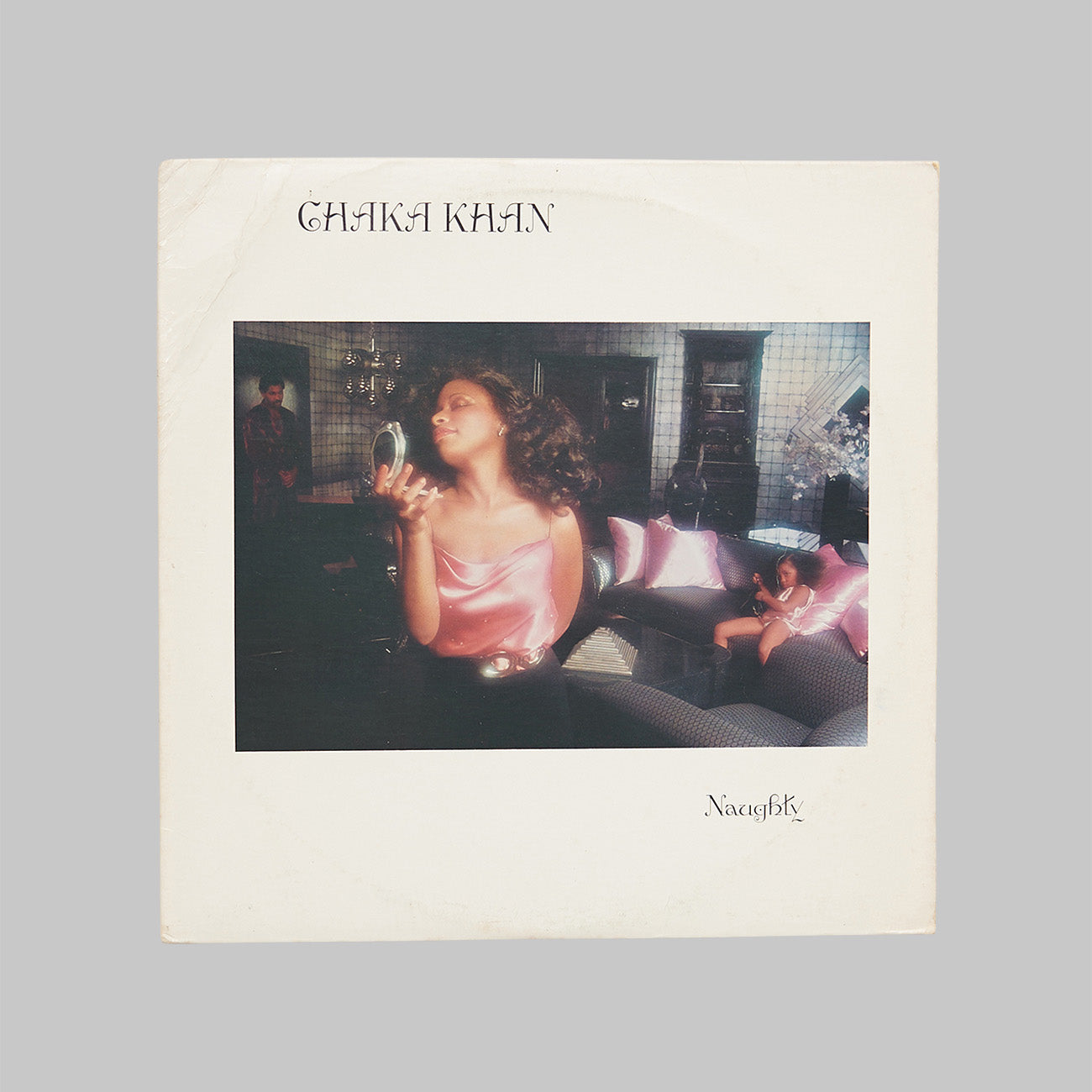 CHAKA KHAN / NAUGHTY