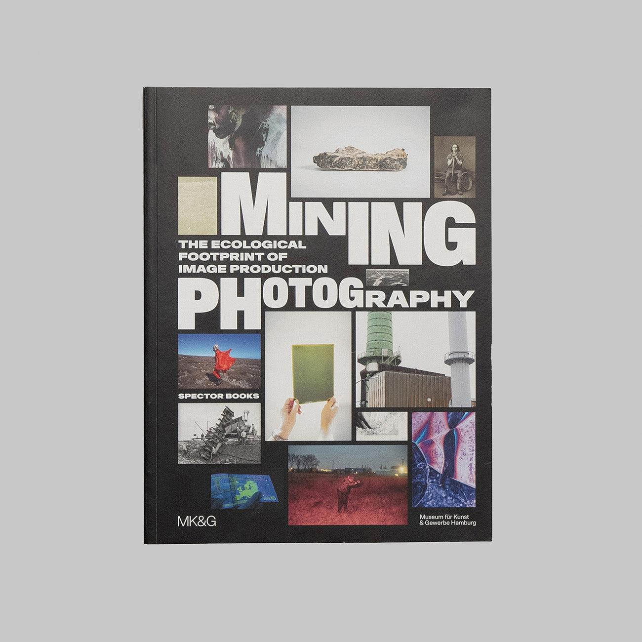 MINING PHOTOGRAPHY: THE ECOLOGICAL FOOTPRINT OF IMAGE PRODUCTION